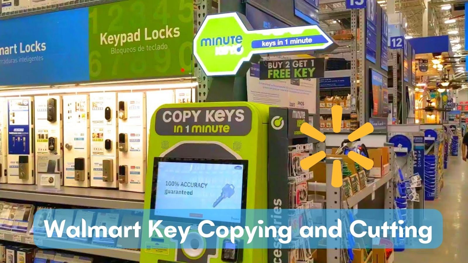 All You Need to Know about Walmart Key Copying and Cutting in 2023